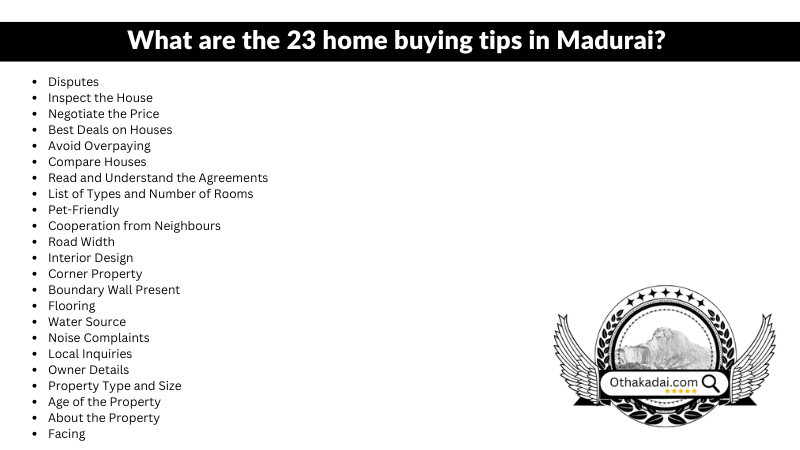 23 Key tips for buying a home in Othakadai Madurai in 2025
