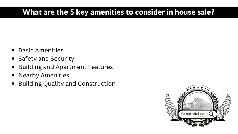 Infographic of 5 key house sale amenities in Madurai Y Othakadai